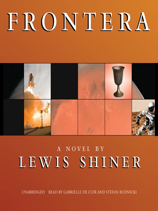 Title details for Frontera by Lewis Shiner - Wait list